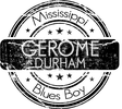 Gerome Durham - Mississippi Soul and Blues SInger from Milwaukee, WI